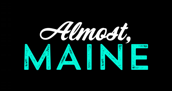 Almost, Maine